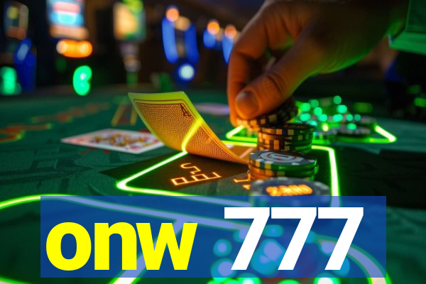 onw 777